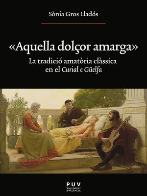 cover image of «Aquella dolçor amarga»